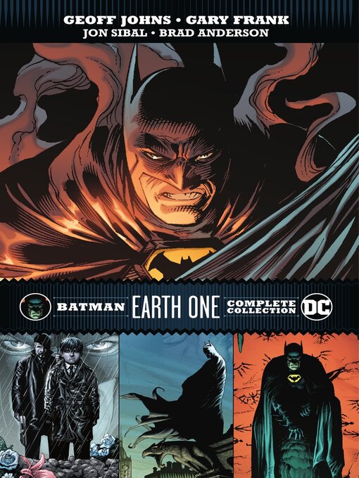 Title details for Batman: Earth One Complete Collection by Geoff Johns - Wait list